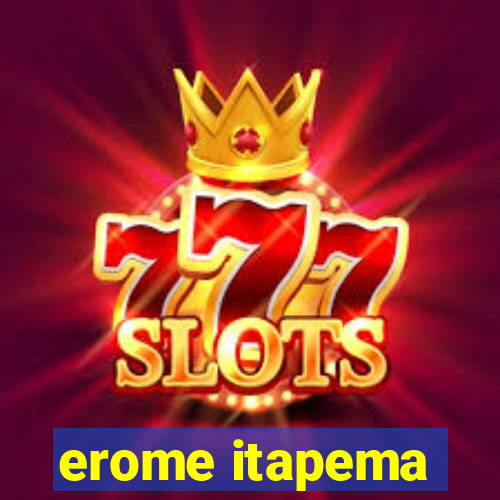 erome itapema